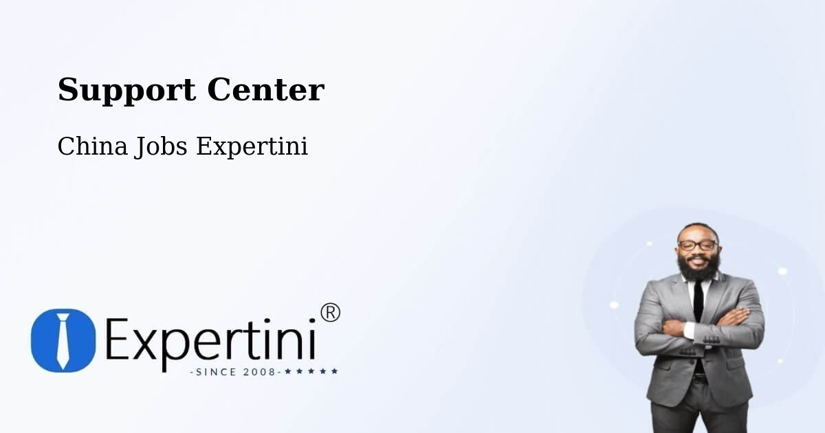 Support Services – Changsha - China Jobs Expertini